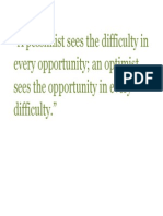 A Pessimist Sees The Difficulty in Every Opportunity