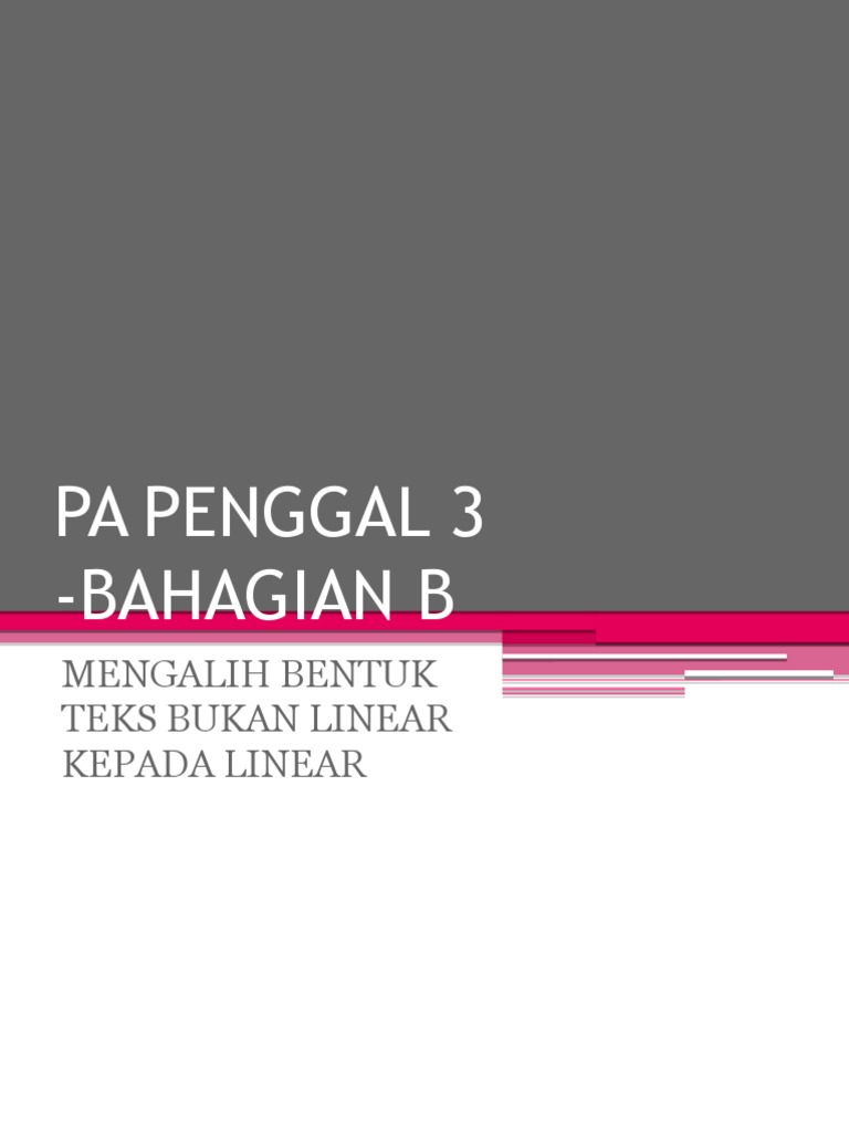 Pengajian am Bahagian B penggal 3