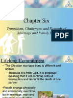 Chapter Six: Transitions, Challenges, and Rewards of Marriage and Family Life