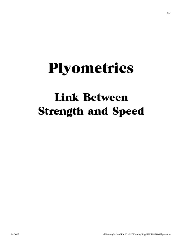 Plyometrics Link Between Strength and Speed PDF Muscle