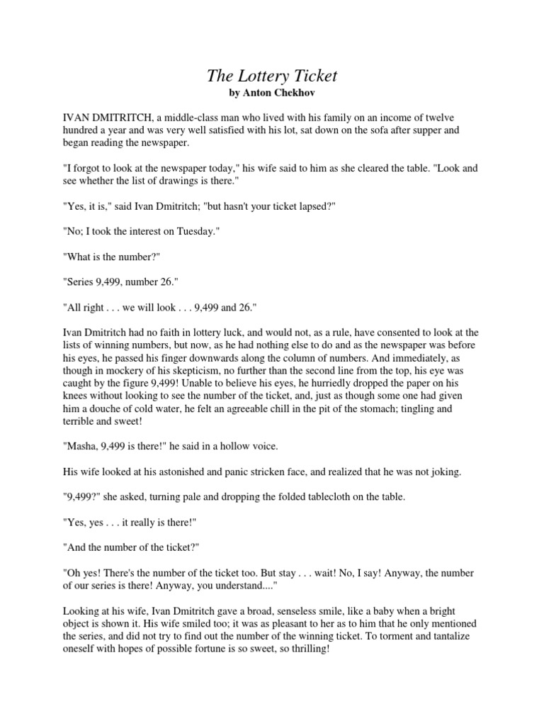 What Is The Theme Of The Short Story The Lottery Ticket By Anton Chekhov