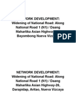 Network Development: Widening of National Road: Along National Road 1 (N1) / Daang Maharlika Asian Highway-26, Bayombong Nueva Vizcaya
