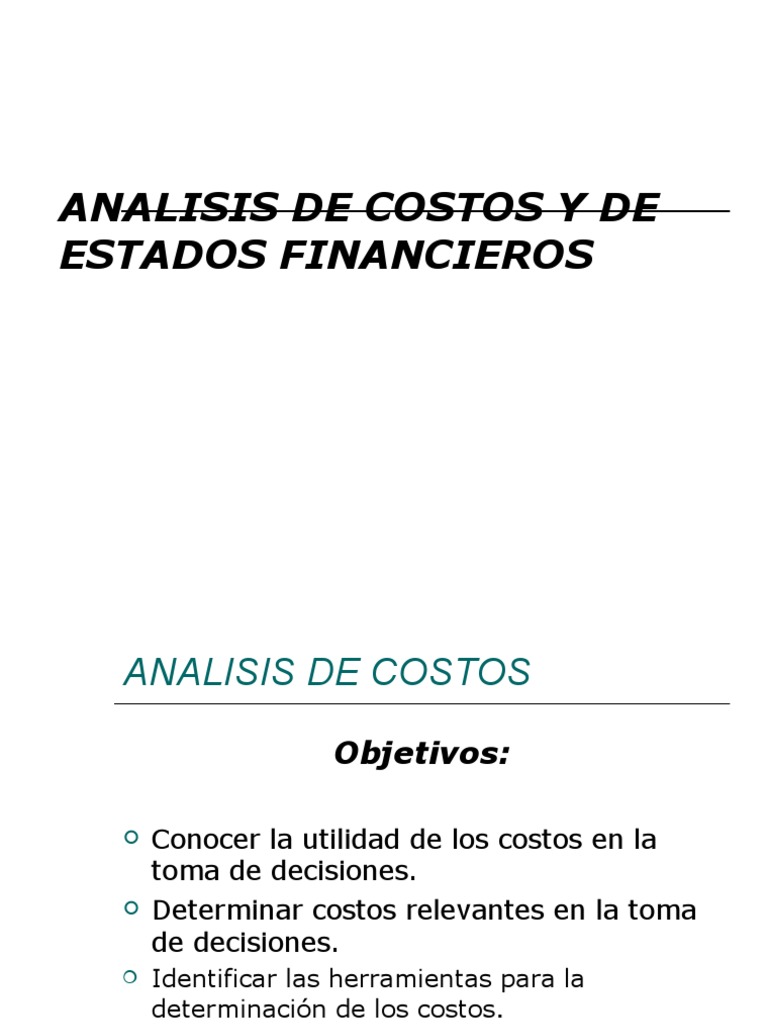 Analisis de Costos y Estados Financieros | PDF | Costo | Presupuesto