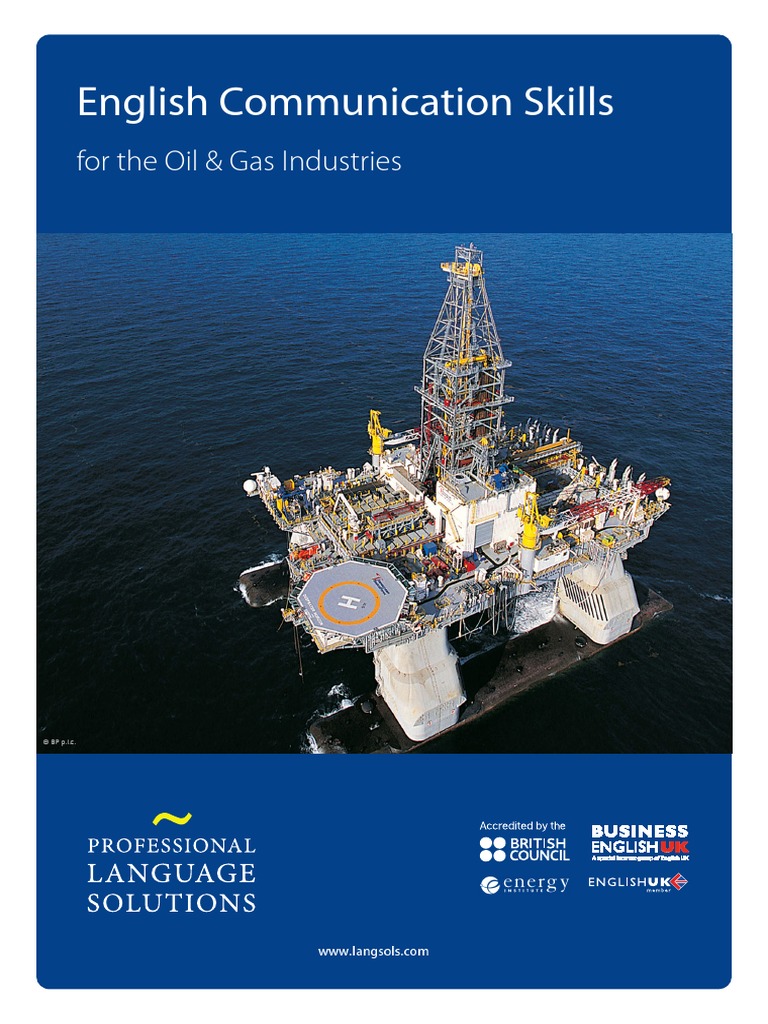 English Communication Skills for the Oil & Gas Industries Energy