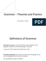 Grammar Theories and Practice