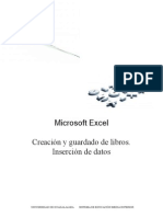 Microsoft Excel Creación y Guardado de Libros.
