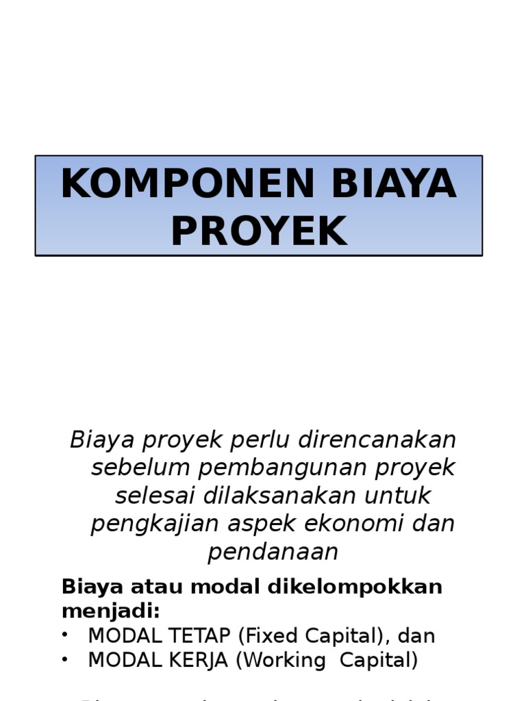 Komponen Biaya Proyek (k3)
