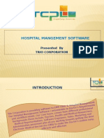 Hospital Mangement Software: Presented by Trio Corporation