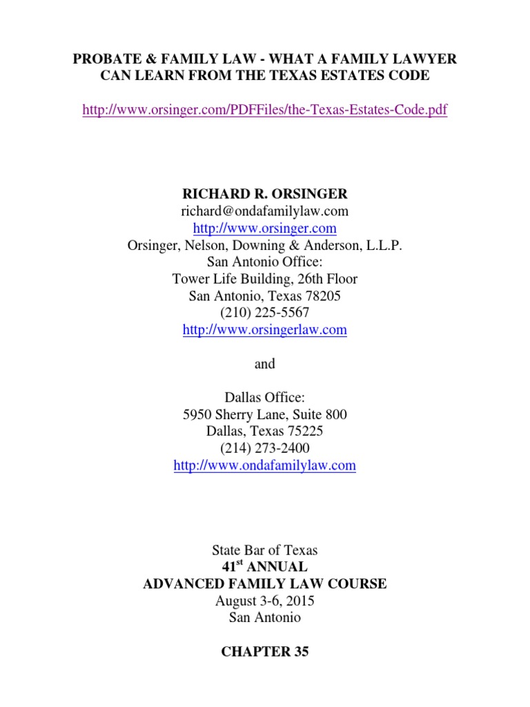 Probate & Family Law What A Family Lawyer Can Learn From The Texas Estates Code PDF Probate