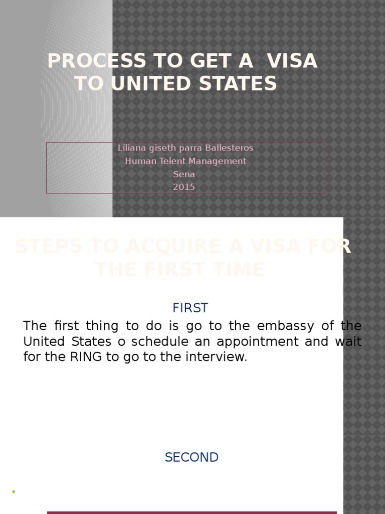 Steps to Obtain a U.S. Visa Process | PDF