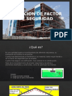 La Nocion de Factor de Seguridad