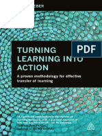 Turning Learning Into Action: A Proven Methodology For Effective Transfer of Learning