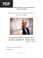 Formação de Professores e Inclusão - Como se reformam os reformadores? - Reflexão Crítica
