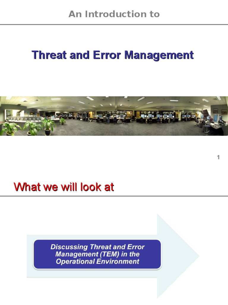 Threat and Error Management | PDF | Air Traffic Control | Aviation Safety