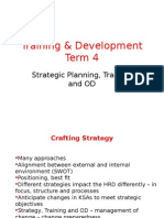 Training & Development Term 4: Strategic Planning, Training and OD