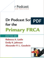 DR Podcast Scripts For The Primary Frca