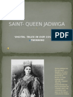Saint-Queen Jadwiga: Digital Tales in Our Country'