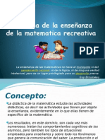 Didáctica de La Enseñanza de La Matematica Recreativa (1)