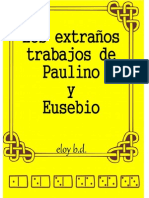 Los Extranos Trabajos de Paulino y Eusebio