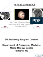 How To Read A Head CT: (Or "How I Learned To Stop Worrying and Love Computed Tomography")