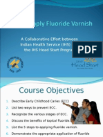 How To Apply Fluoride Varnish