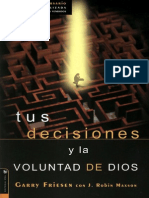 Tus Decisiones y La Voluntad de Dios