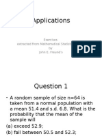 Applications: Exercises Extracted From Mathematical Statistics 6 Ed. by John E. Freund's