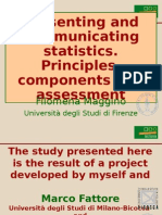 Presenting and Communicating Statistics. Principles, Components and Assessment