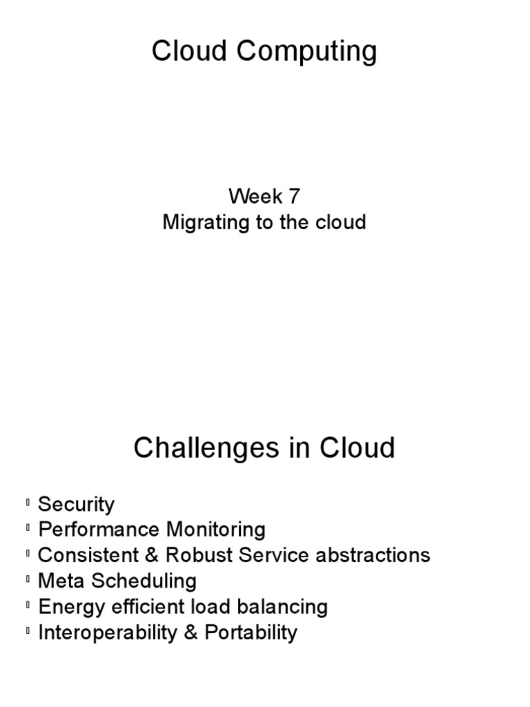 Cloud Computing: Week 7 Migrating To The Cloud | PDF