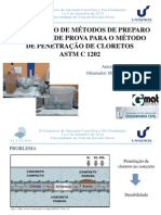 Comparação de Métodos de Preparo de Corpos de Prova para o Método de Penetração de Cloretos Astm C 1202