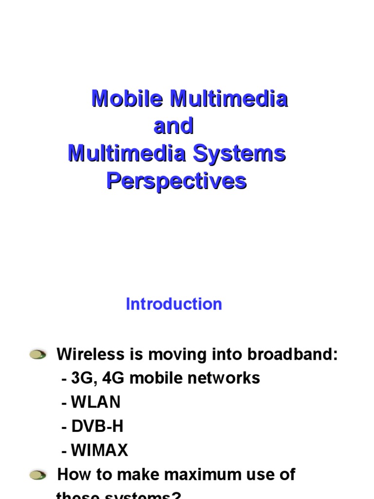 Mobile Multimedia and Multimedia Systems Perspectives | PDF | Ip ...