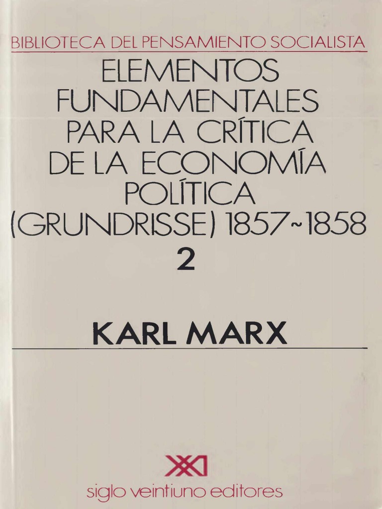 Marx_Grundrisse_Vol.-2.pdf | Materialismo | Economias