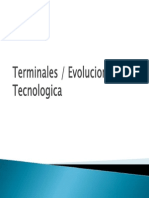 Evolucion Tecnologica de Terminales