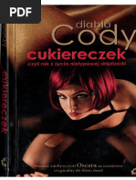 Cukiereczek, Czyli Rok Z Życia Nietypowej Striptizerki - Cody Diablo ...