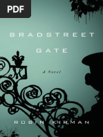 Bradstreet Gate by Robin Kirman-Excerpt