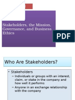 Stakeholders, The Mission, Governance, and Business Ethics