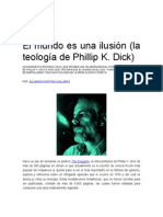El Mundo Es Una Ilusión (La Teología de Phillip K. Dick)