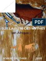 Sur La Piste Des Mythes (En Afrique)