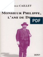 Caillet Serge - Monsieur Philippe l Ami de Dieu