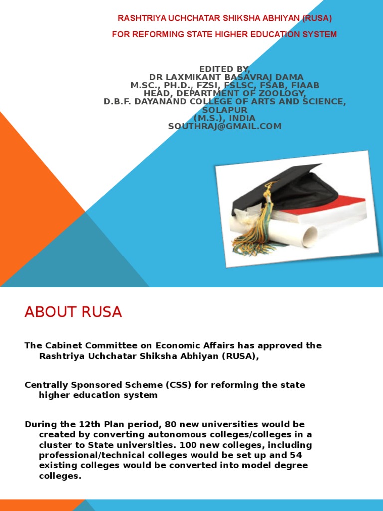 RUSA PPT RASHTRIYA UCHCHATAR SHIKSHA ABHIYAN (RUSA) For Reforming State ...
