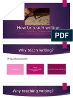 How To Teach Writing: Paula Jiménez and Laura Burbano R. Summary of Jeremy Harmer'S Book "How To Teach English"