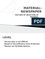 Material: Newspaper: Factors of Selection of Material