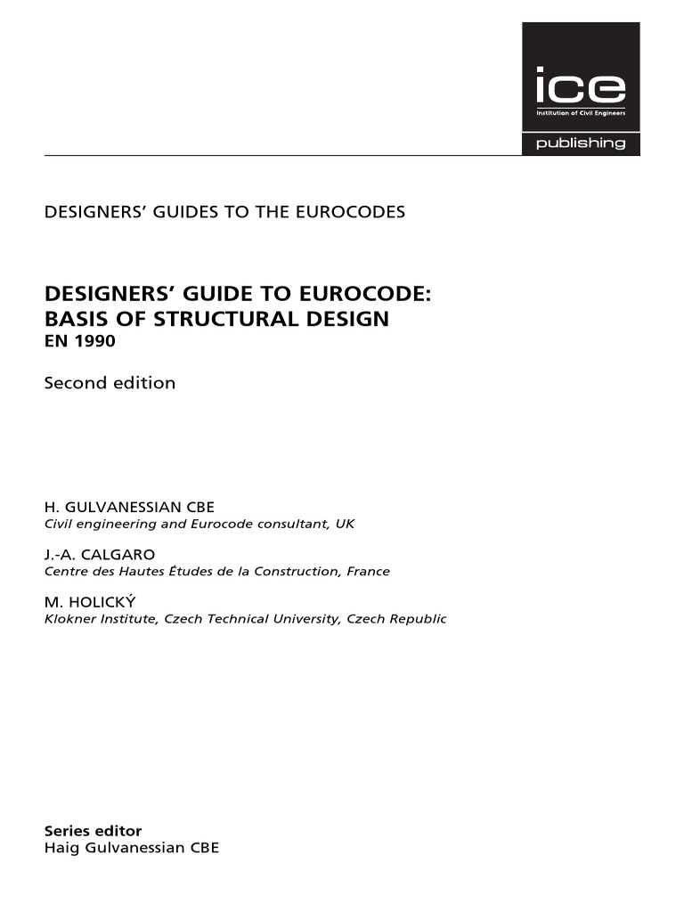 Designers' Guide To Eurocode: Basis of Structural Design 2nd Edition ...