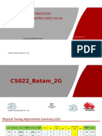 Plan Optimization K3 Central Sumatra Cs022 2G-3G: Huawei RNP/RNO Team