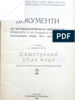 Miletich, Lyubomir. Documents About Antibulgarian Actions of Serbian and Greek Authorities in Macedonia Between 1912-1913