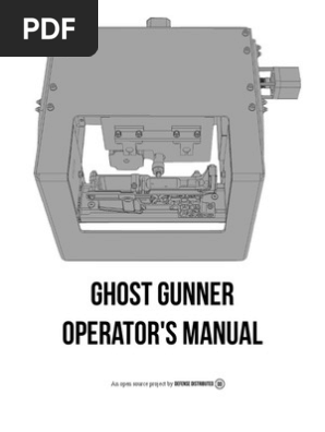 Ghost Gunner Operator's Manual