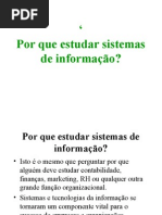 Por Que Estudar Sistemas de Informação