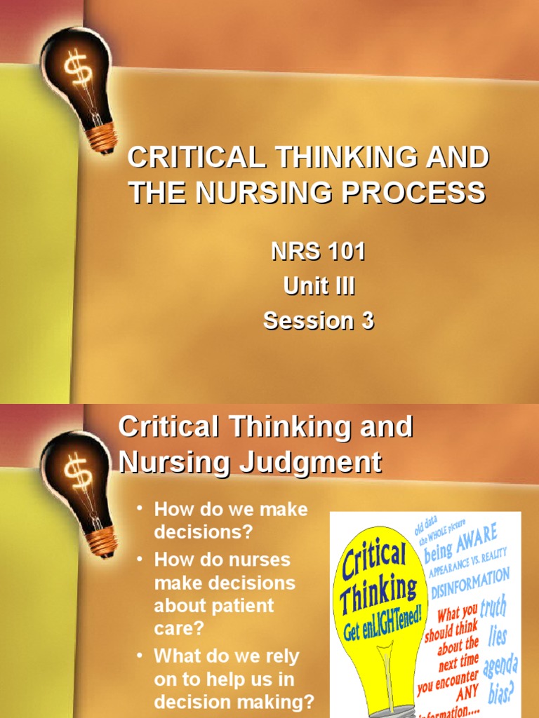 Critical Thinking in Nursing Process | PDF | Critical Thinking | Nursing