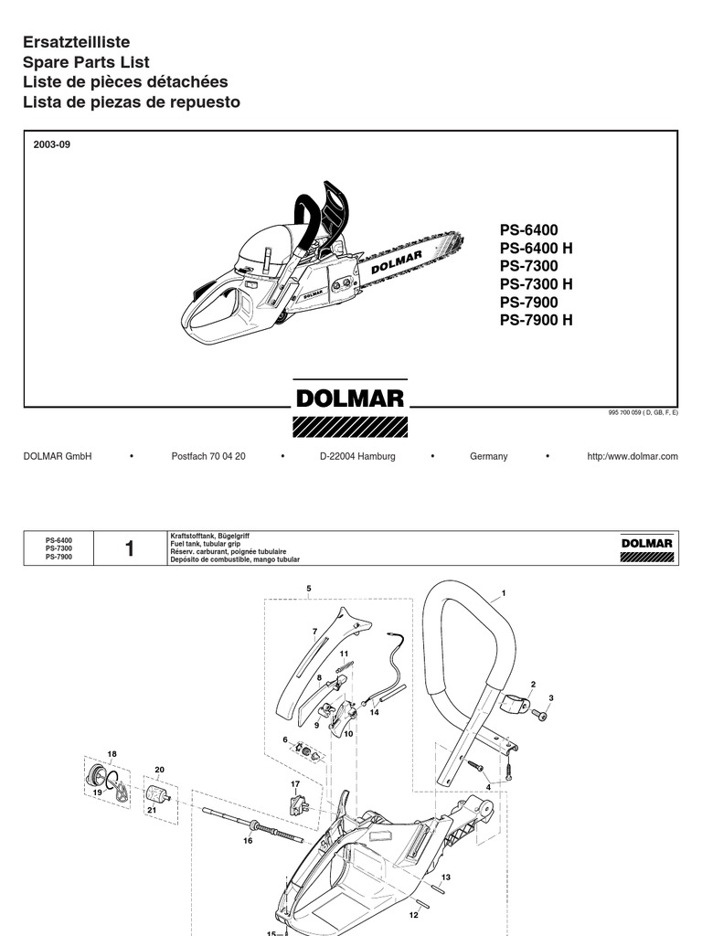 DOLMAR Parts Manual for Chainsaw Models: PS-6400 PS-6400 H PS-7300 PS-7300  H PS-7900 PS-7900 H