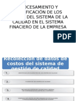 Procesamiento Y Clasificación de Los Costos Del Sistema de La Calidad en El Sistema Finaciero de La Empresa